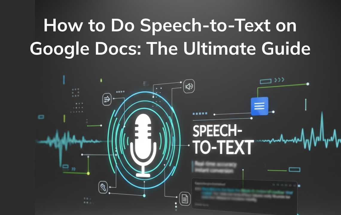 blog how to do speech to text on google docs