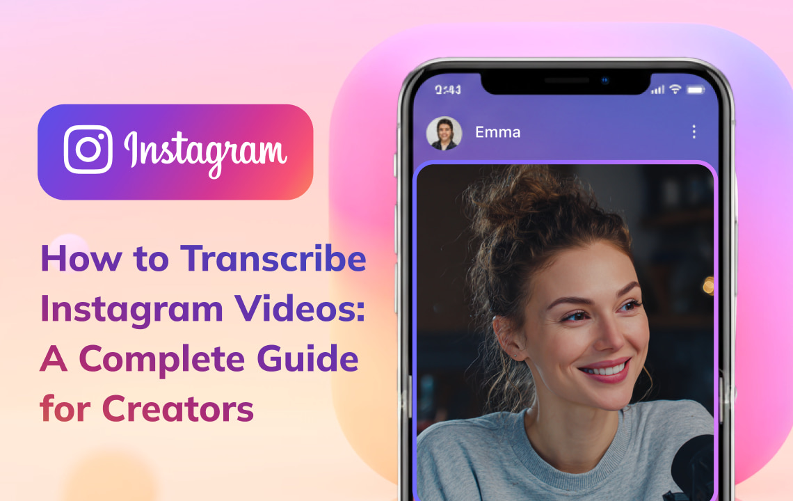blog how to transcribe instagram videos