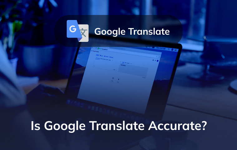 blog is google translate accurate