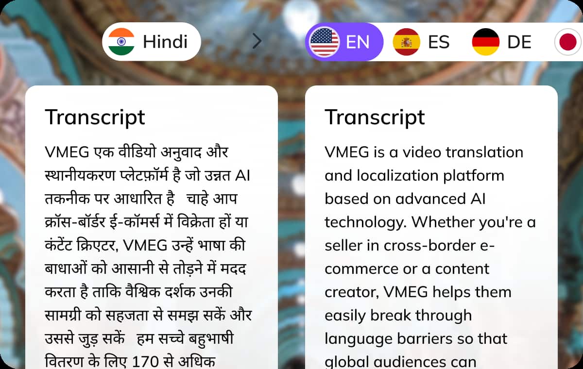 Translate Hindi Audio into 170+ Languages